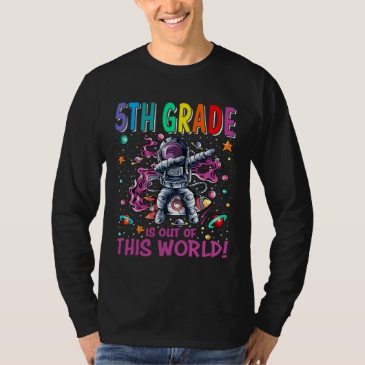 5th Grade Is Out Of This World Space Rocket T-shirt (Voorkant)