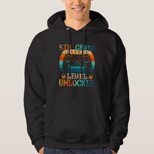 5th Grade Level Unlocked Gamer First Day Of School Hoodie (Voorkant)