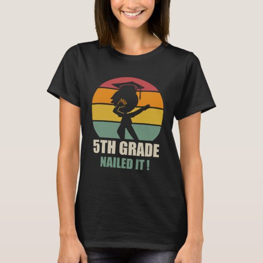 5Th Grade Nailed It  Graduation Dab 2021 T-shirt (Voorkant)