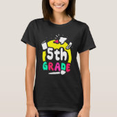 5th Grade Pupil Grader Class School T-shirt (Voorkant)