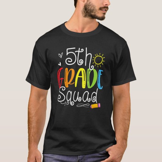 5th Grade Squad Fifth Teacher Student Team Back To T-shirt (Voorkant)