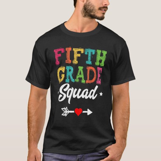 5th Grade Squad Fifth Teacher Student Team Back To T-shirt (Voorkant)
