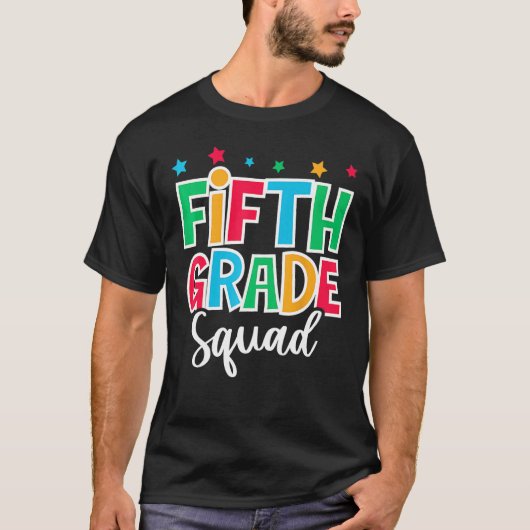 5th Grade Squad First Day of School Welcome Back t T-shirt (Voorkant)