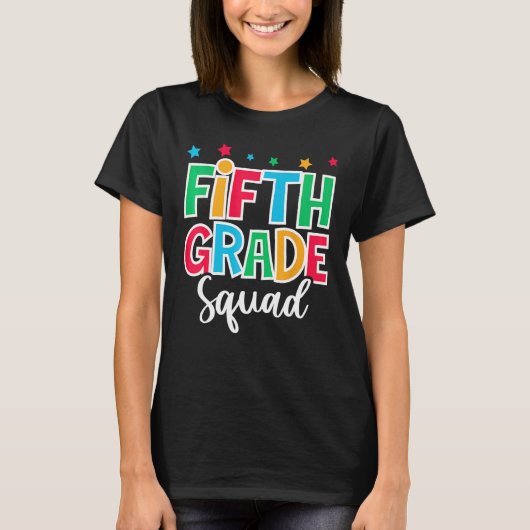 5th Grade Squad First Day of School Welcome Back t T-shirt (Voorkant)