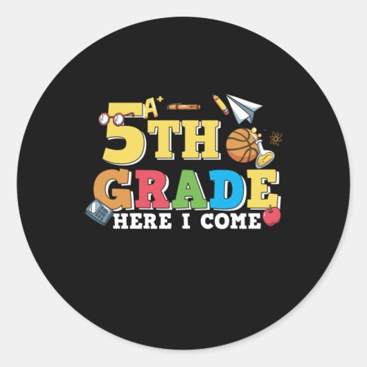 5th Grade Teacher 5th Grade Here I Come Ronde Sticker (Voorkant)