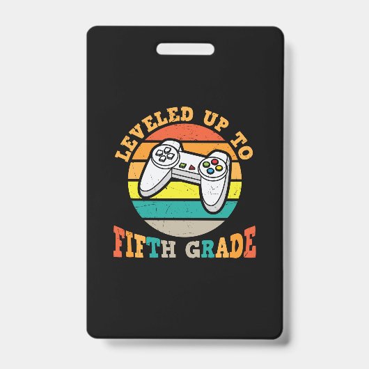 5th Grade Teacher Level Up To Fifth Grade Badge (Voorzijde)