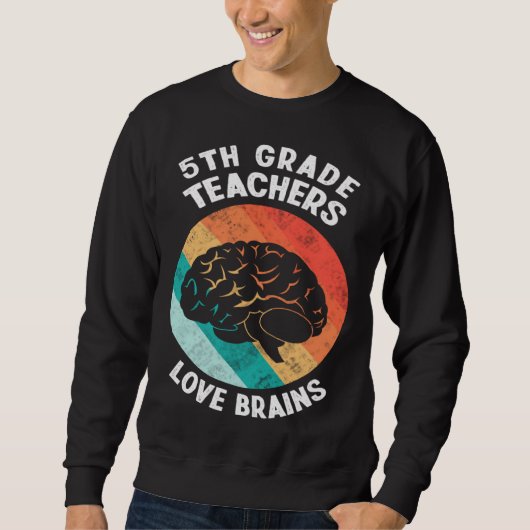 5th Grade Teachers Love Brains  Vintage Halloween Trui (Voorkant)