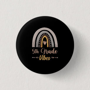 5th Grade Vibes Rainbow Fifth Grade Back to School Ronde Button 3,2 Cm