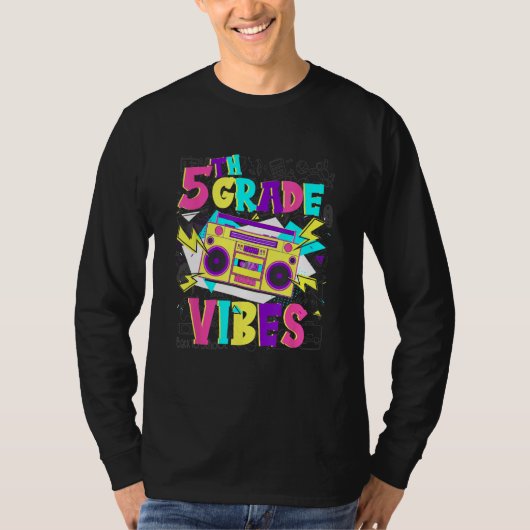 5th Grade Vibes Stereo Student Teacher Back To Sch T-shirt (Voorkant)