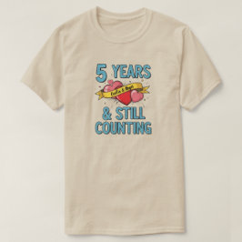5th Year Anniversary  T-shirt