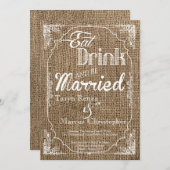 5x7 Eat Drink moet huwelijksburlap uitnodigen Kaart (Voorkant / Achterkant)