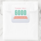 6000 volgers Bedankt-social media dankbaarheid Vierkante Sticker (Tas)