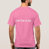 603;levend vrij of sterven t-shirt (Achterkant)