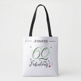 60 and Fabulous Black and White Personalized Name Tote Bag
