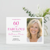 60 and Fabulous  Photo Pink 60th Birthday Party Kaart (Staand voorkant)