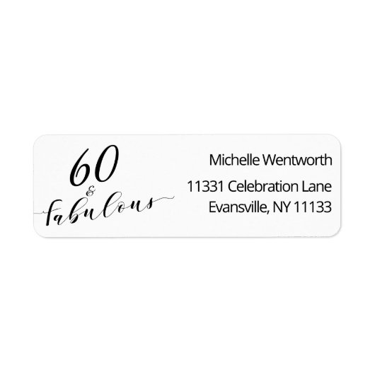 60 and Fabulous Sixtieth Birthday Elegant Script Etiket (Voorkant)