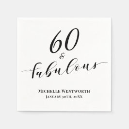 60 and Fabulous Sixtieth Birthday Elegant Script Servet