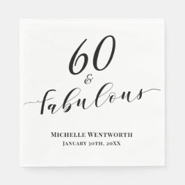 60 and Fabulous Sixtieth Birthday Elegant Script Servet