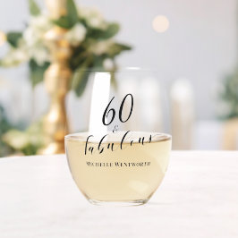 60 and Fabulous Sixtieth Birthday Elegant Script Wijnglas Zonder Voet