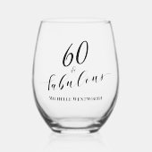 60 and Fabulous Sixtieth Birthday Elegant Script Wijnglas Zonder Voet (Voorkant)