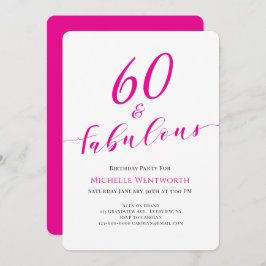 60 and Fabulous Sixtieth Birthday Hot Pink Script Kaart