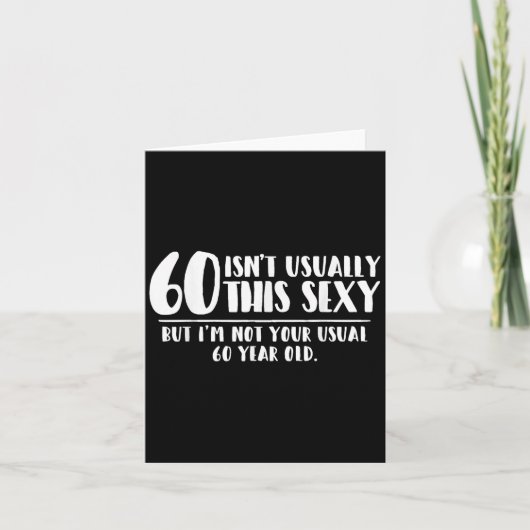 60 And Y Shirt Funny 60th Birthday Gift  Kaart (Voorkant)