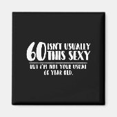 60 And Y Shirt Funny 60th Birthday Gift  Magneet (Voorkant)