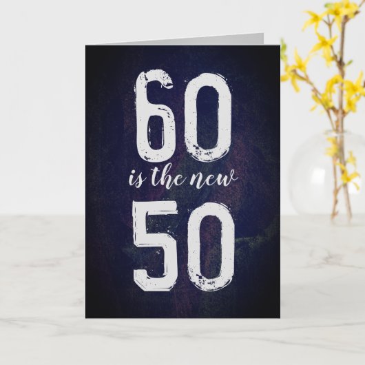 60 Birthday Humor Kaart (Gele Bloem)