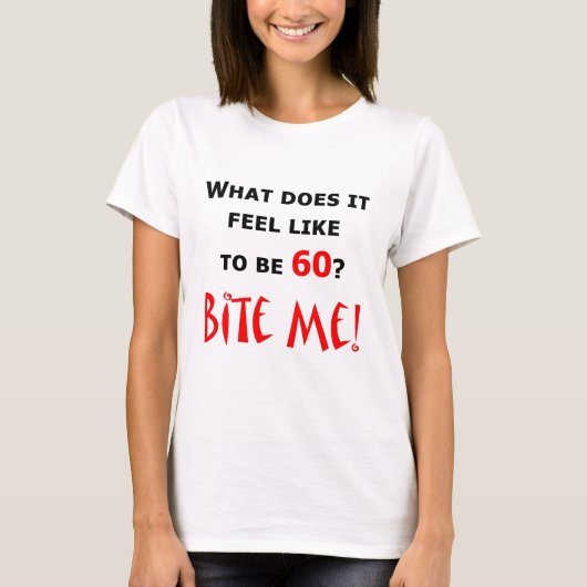 60 Bite me! T-shirt (Voorkant)