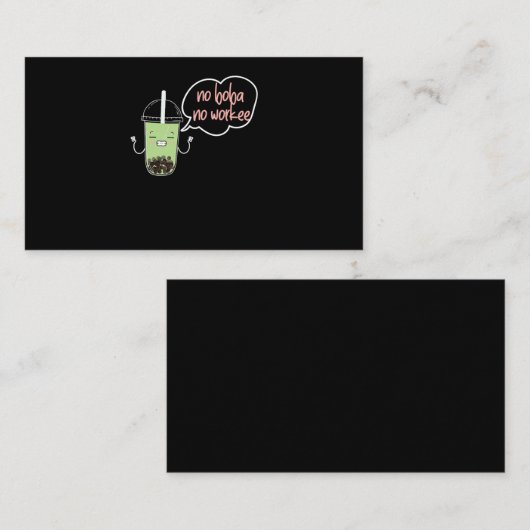 60.Boba Tea No Boba No Workee Visitekaartje (Voorkant / Achterkant)