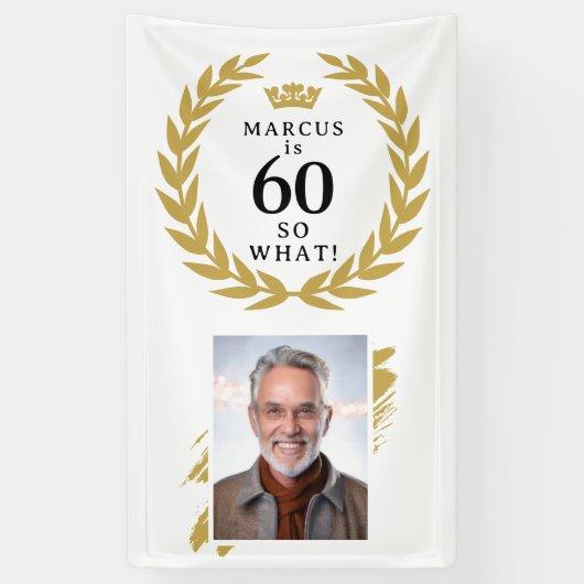 60 Dan maar Funny Laurel Krans Foto Verjaardag Spandoek (Verticaal)