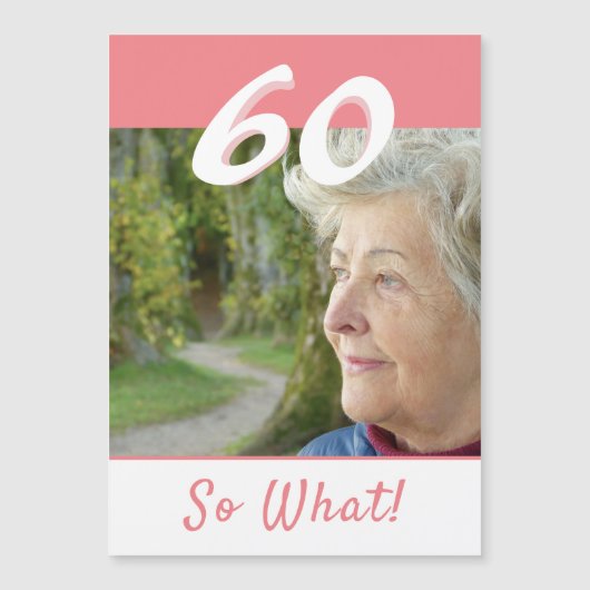 60 Dan wat Inspirerende 60e verjaardag magneetkaar (Voorkant)