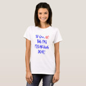 60 Dus ik ben 60 ... T-shirt (Voorkant volledig)