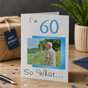 60 Dus wat Funny Gezegde Rustic 60th Birthday Phot Kaart