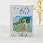 60 Dus wat Funny Gezegde Rustic 60th Birthday Phot Kaart (Gele Bloem)