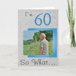60 Dus wat Funny Gezegde Rustic 60th Birthday Phot Kaart