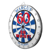 60 dus wat Funny Quote 60th Birthday Dartboard Dartbord (Voorkant Rechts)