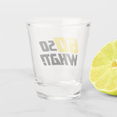 60 dus wat Funny Quote 60th Birthday Shot Glas (Achterkant)