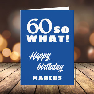 60 dus wat Funny Quote Typografie 60th Birthday Kaart