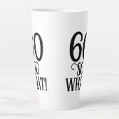 60 Dus wat Grappige Citaat Typografie 60ste Verjaa Latte Mok (Voorkant)
