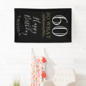 60 Dus wat grappige citaat zwart elegant 60th Birt Spandoek (Insitu)