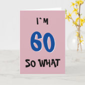 60 Dus Wat Grappige Inspirerende Quote 60ste Verja Kaart (Gele Bloem)