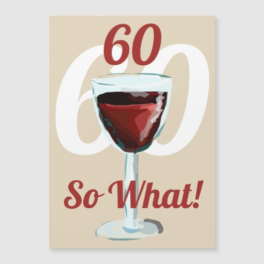 60 Dus wat Motiverende Rode Wijn 60ste Verjaardag (Voorkant)
