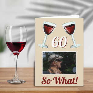 60 Dus wat Motiverende Rode Wijn 60ste Verjaardag Kaart