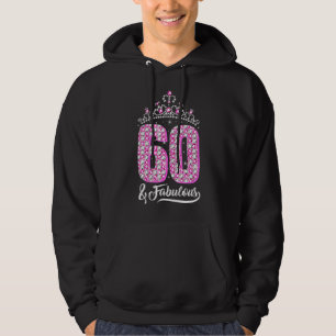 60 en Fabulous 60th Birthday Diamond Crown Women Hoodie