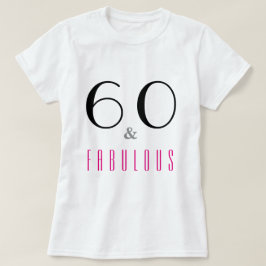 60 en Fabulous 60th Verjaardagsfeest Tee Shirt