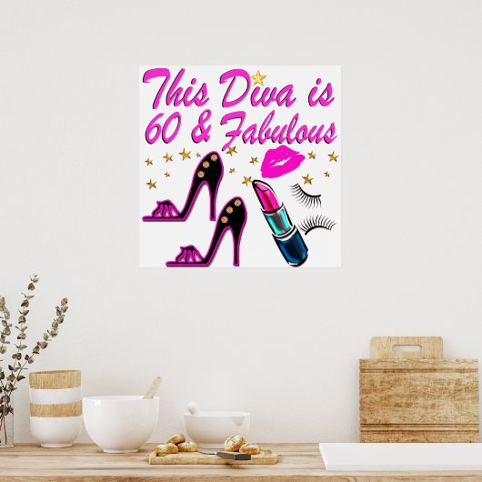 60 EN FABULOUS DIVA POSTER (Keuken)