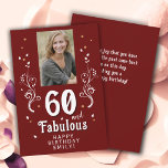 60 en Fabulous Foliage Red 60th Birthday Foto Kaart<br><div class="desc">60 en Fabulous Foliage Red 60th Verjaardag Fotokaart. 60 en fabelachtige tekst in trendy wit schrift met een naam en wit gebladerte op een donkerrode achtergrond. Personaliseer het met je foto,  jouw naam en de leeftijd. Voeg jouw tekst toe aan de achterkant van de kaart of wis deze.</div>