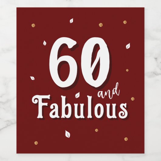 60 en Fabulous Glitter Rood 60ste Verjaardag Wijn Etiket (Enkel label)