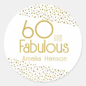 60 en Fabulous Gold Glitter 60th Birthday Ronde Sticker (Voorkant)